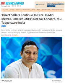 ‘Direct Sellers Continue To Excel In Mini Metros, Smaller Cities’: Deepak Chhabra, MD, Tupperware India